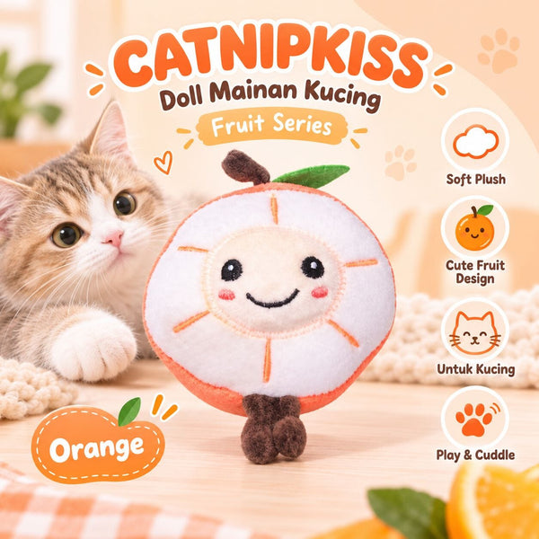 CATNIPKISS Doll Mainan Kucing Fruit Orange Cat Toy Catnip Kiss 