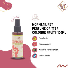 WORMTAIL Pet Perfume Critter Cologne Fruity 100ml no type Tidak ada merek 